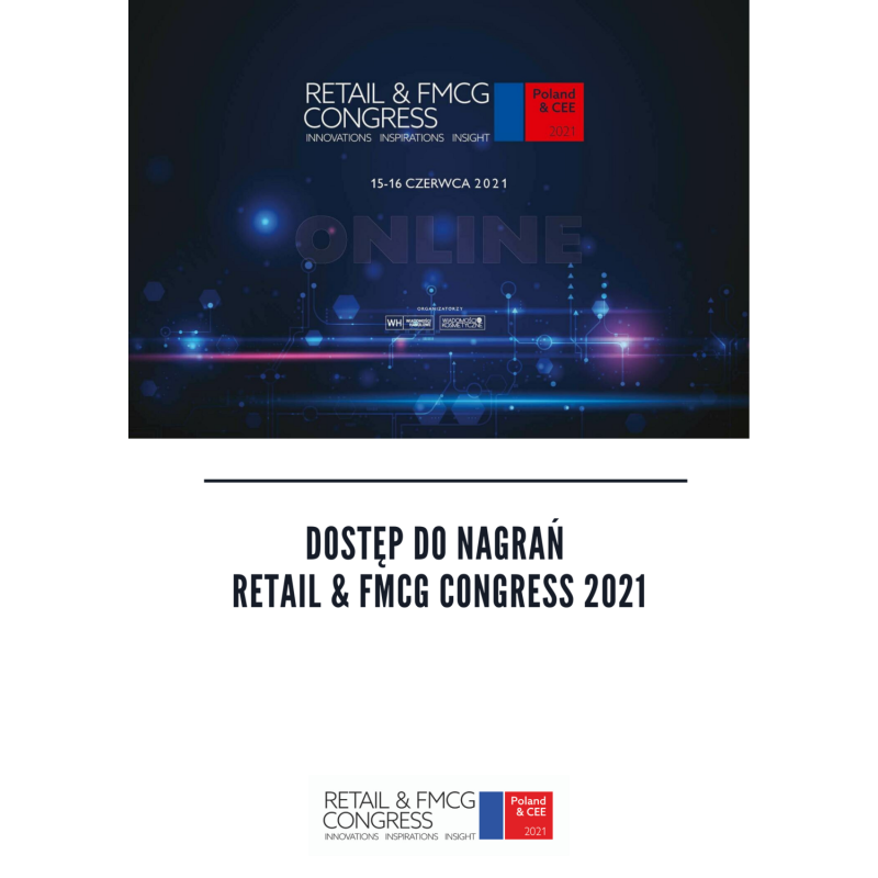 Retail & FMCG Congress 2021 – nagranie z konferencji